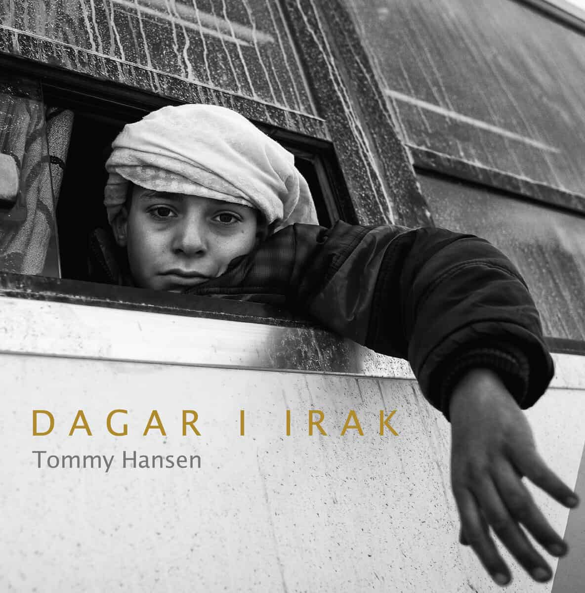 Tommy Hansen : Dagar i Irak