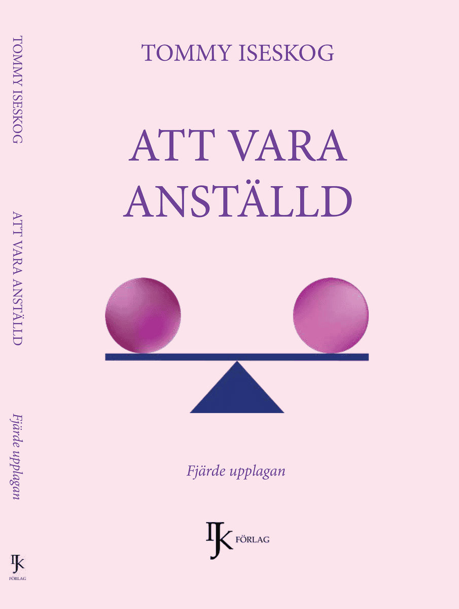 Tommy Iseskog : Att vara anställd