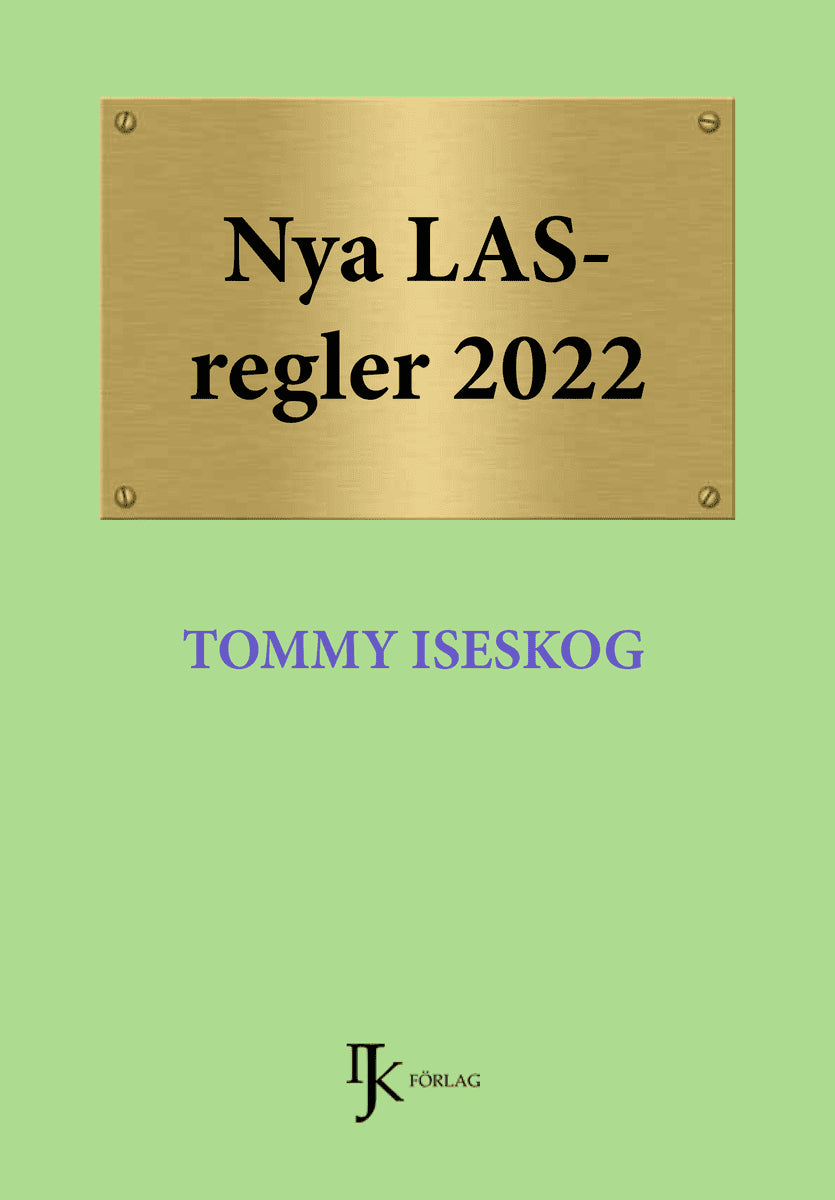 Tommy Iseskog : Nya LAS-regler 2022
