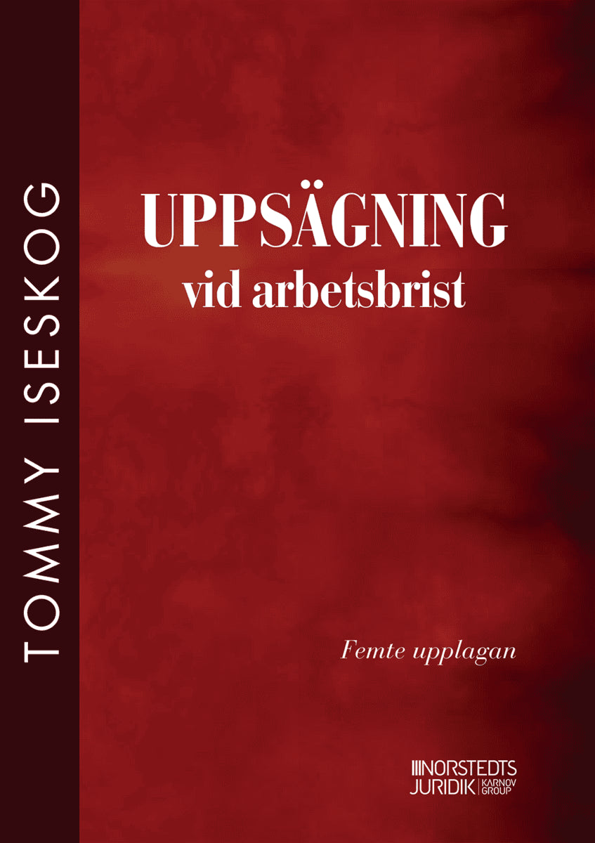 Tommy Iseskog : Uppsägning vid arbetsbrist