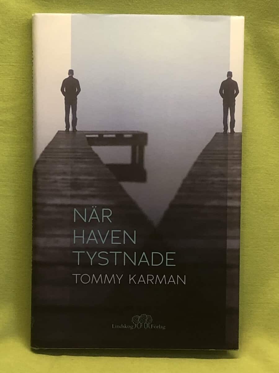 Tommy Karman : När haven tystnade