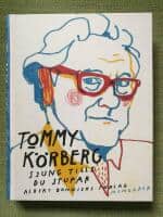 Tommy Körberg : Sjung tills du stupar