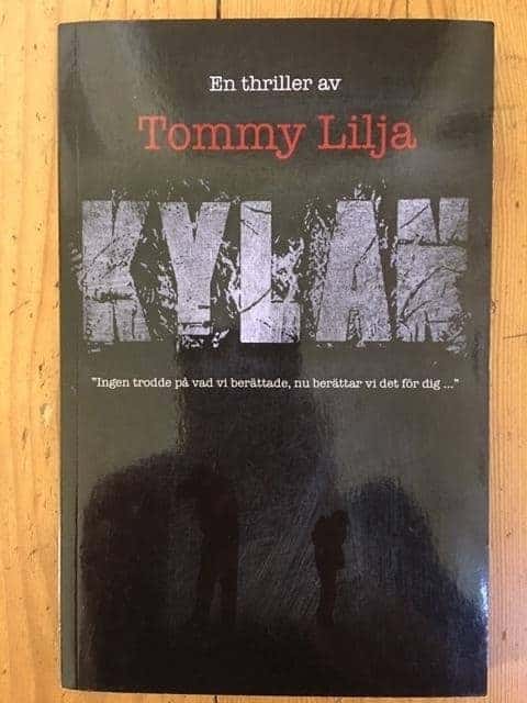 Tommy Lilja : Kylan