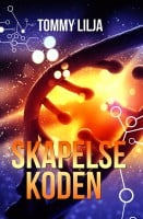 Tommy Lilja : Skapelsekoden