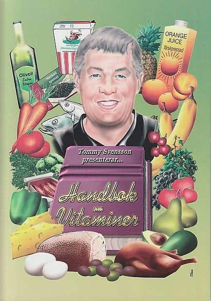 Tommy Svensson : Handbok om vitaminer