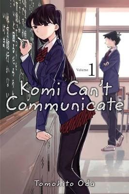 Tomohito Oda : Komi Can't Communicate, Vol. 1