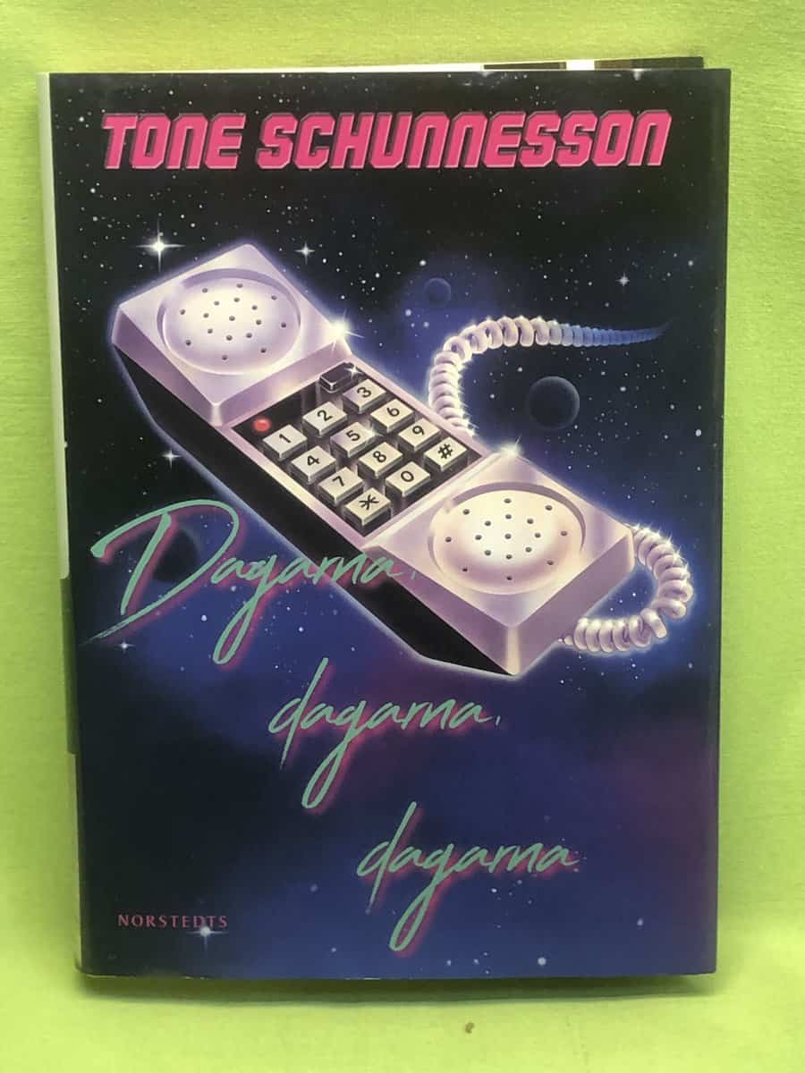 Tone Schunnesson : Dagarna, dagarna, dagarna