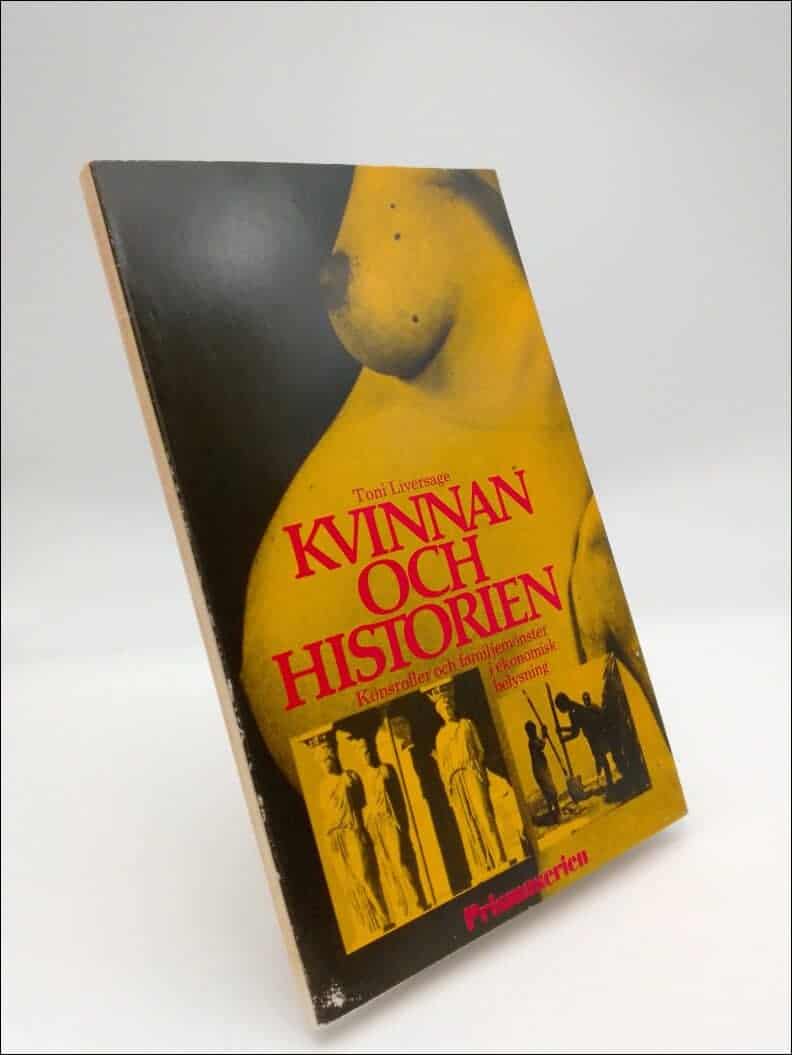 Toni Liversage : Kvinnan och historien