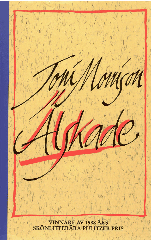 Toni Morrison : Älskade