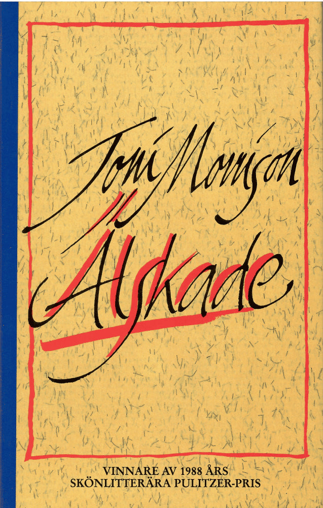 Toni Morrison : Älskade