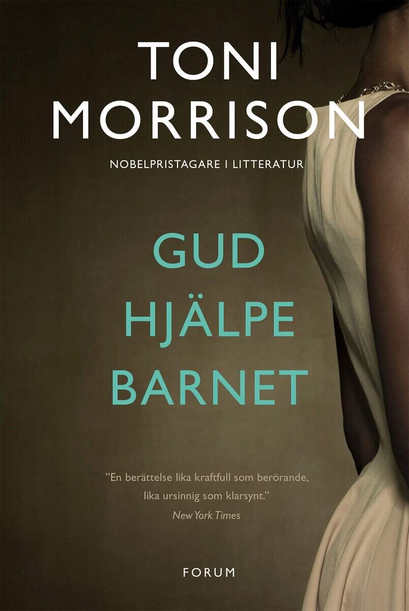 Toni Morrison : Gud hjälpe barnet