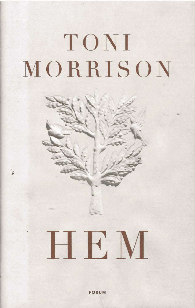 Toni Morrison : Hem
