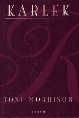 Toni Morrison : Kärlek
