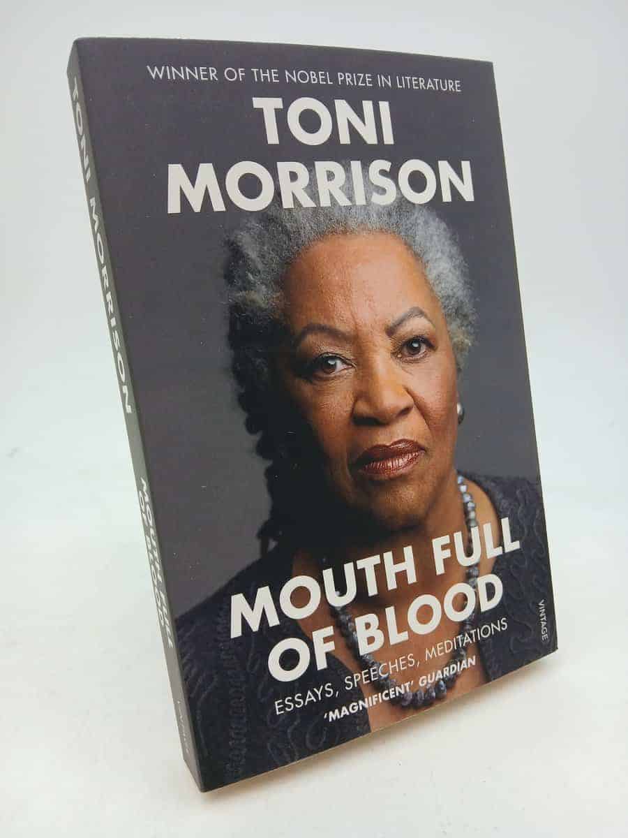 Toni Morrison : Mouth Full of Blood