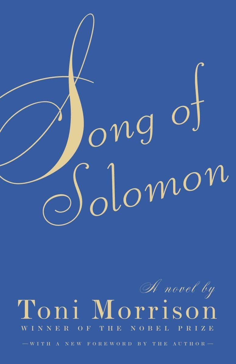 Toni Morrison : Song of Solomon