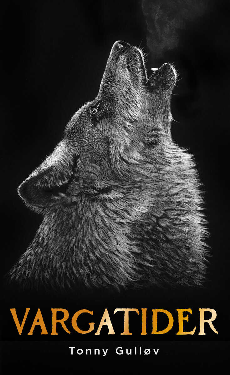 Tonny Gulløv : Vargatider