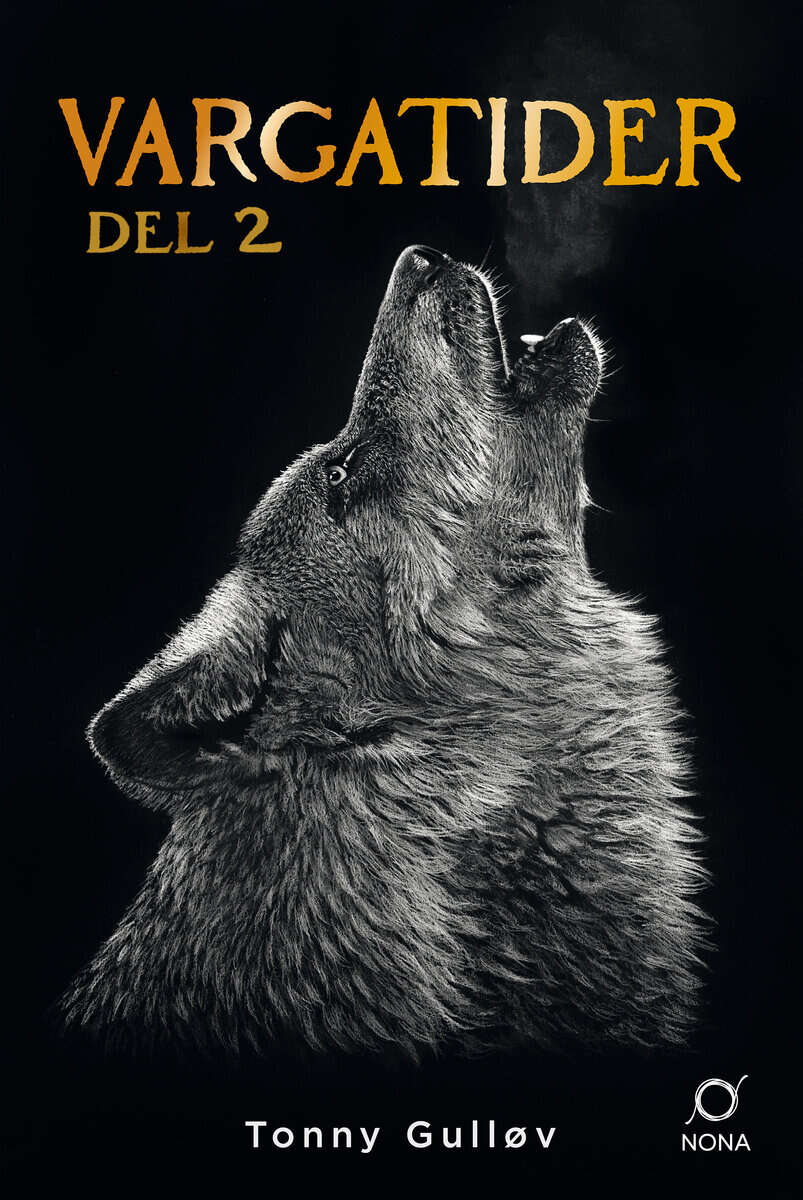 Tonny Gulløv : Vargatider del 2