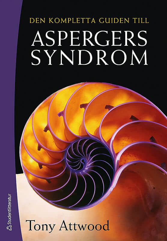 Tony Attwood : Den kompletta guiden till Aspergers syndrom