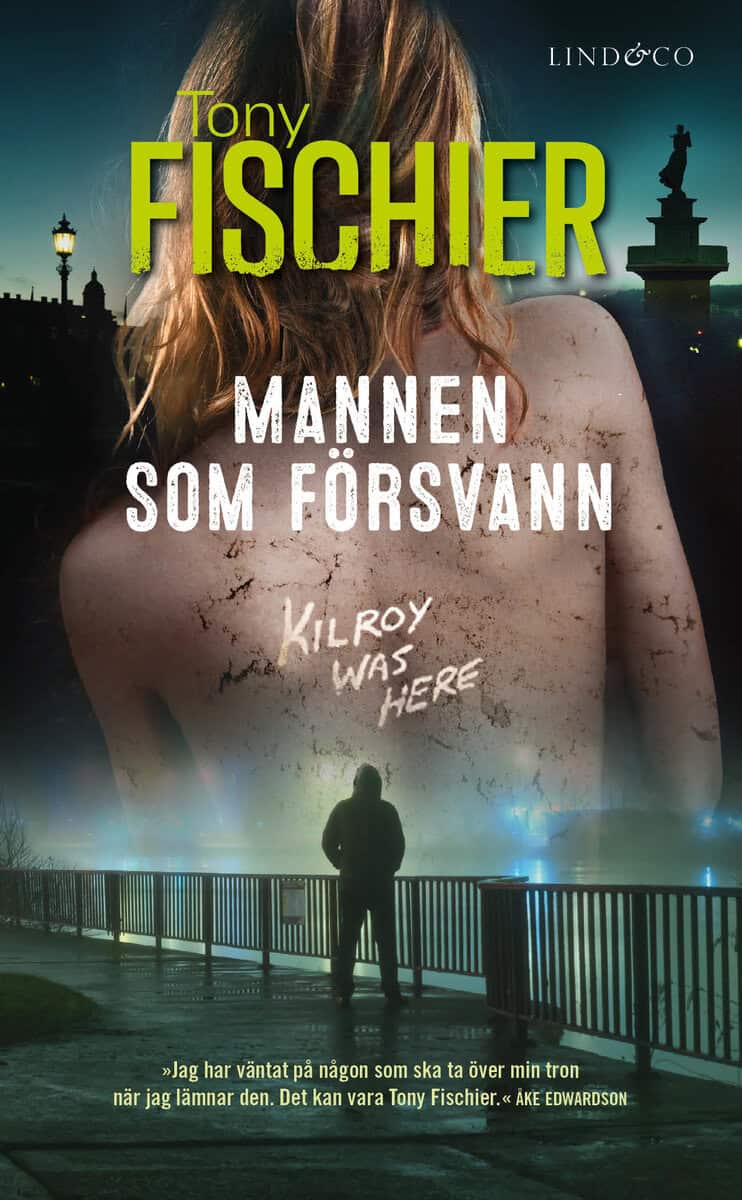 Tony Fischier : Mannen som försvann