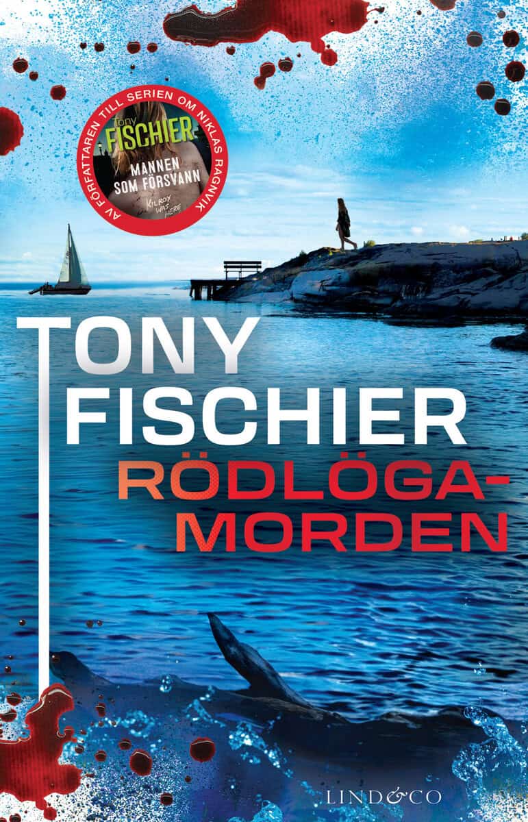 Tony Fischier : Rödlögamorden