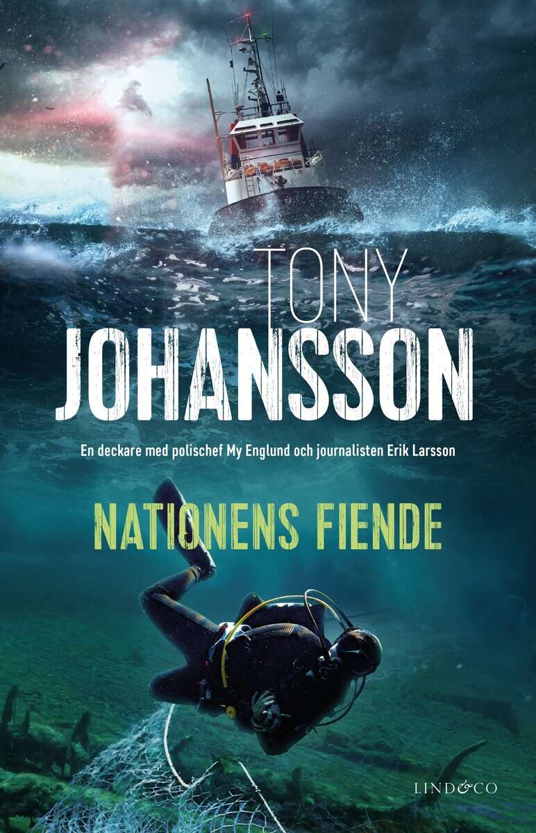 Tony Johansson : Nationens fiende