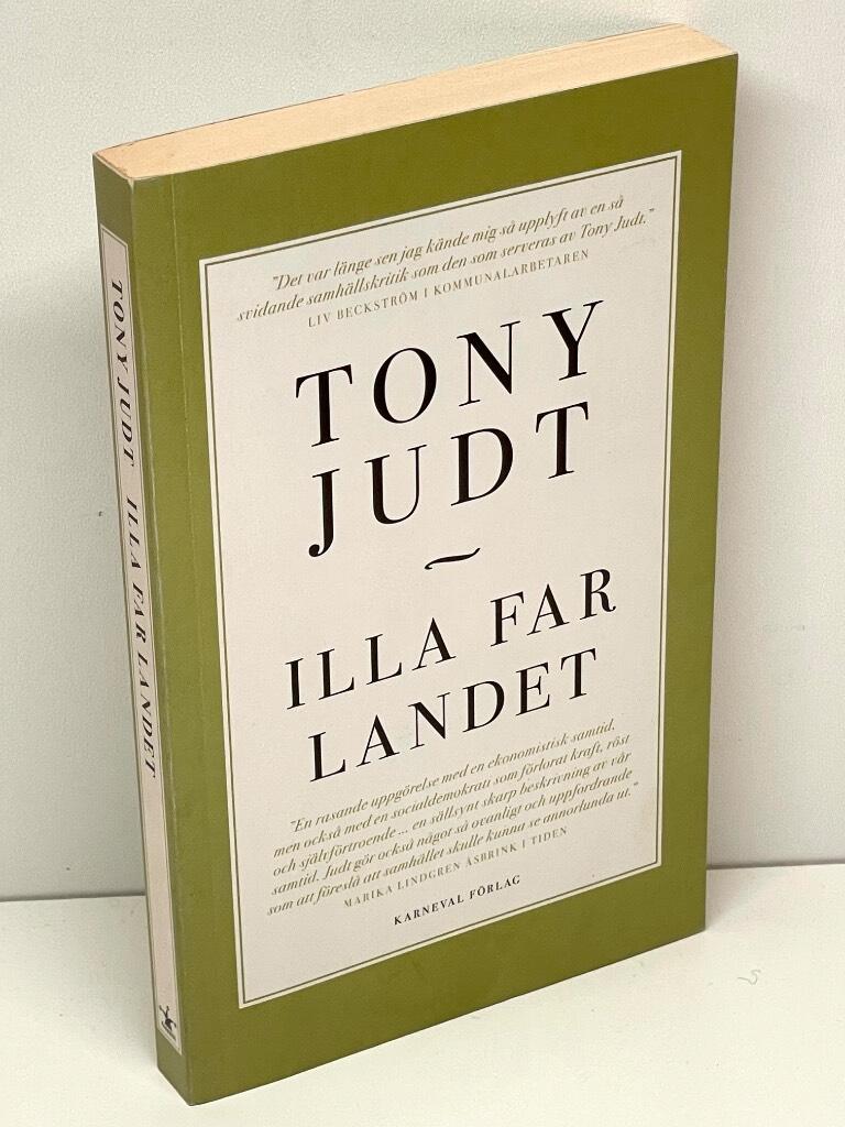 Tony Judt : Illa far landet