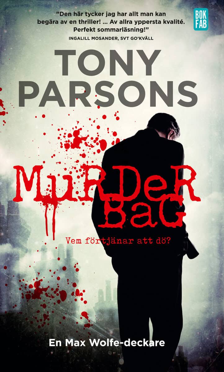Tony Parsons : Murder bag