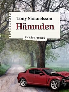 Tony Samuelsson : Hämnden