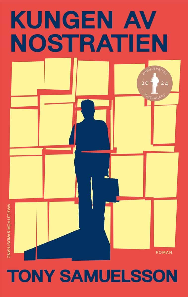 Tony Samuelsson : Kungen av Nostratien