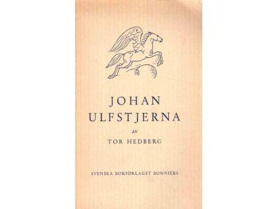 Tor Hedberg : Johan Ulfstjerna