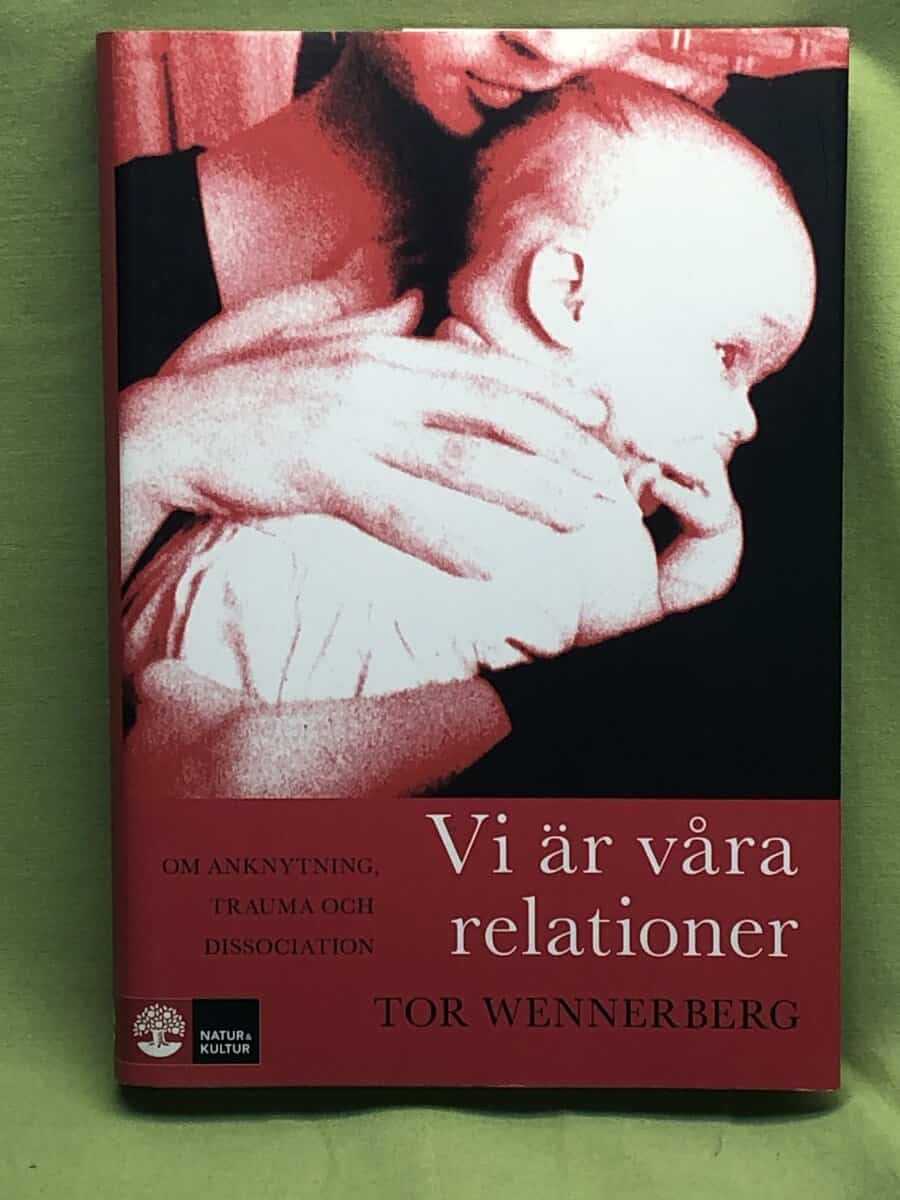 Tor Wennerberg : Vi är våra relationer