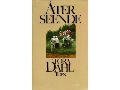 Tora Dahl : Återseende