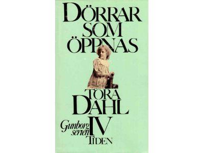 Tora Dahl : Dörrar som öppnas