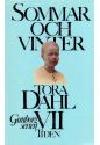 Tora Dahl : Sommar och vinter