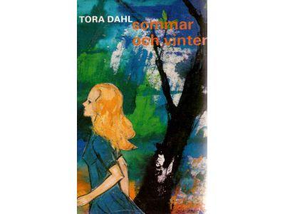 Tora Dahl : Sommar och vinter