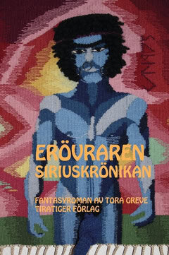 Tora Greve : Erövraren
