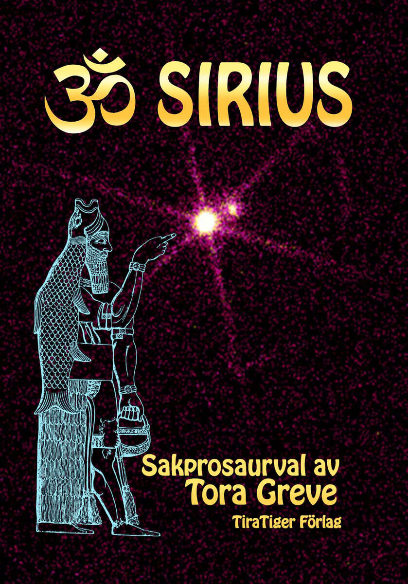 Tora Greve : Om Sirius
