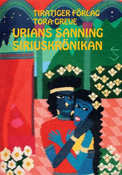 Tora Greve : Urians sanning