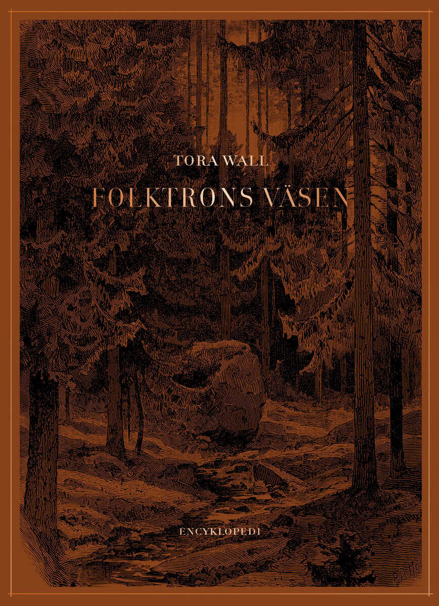 Tora Wall : Folktrons väsen : encyklopedi