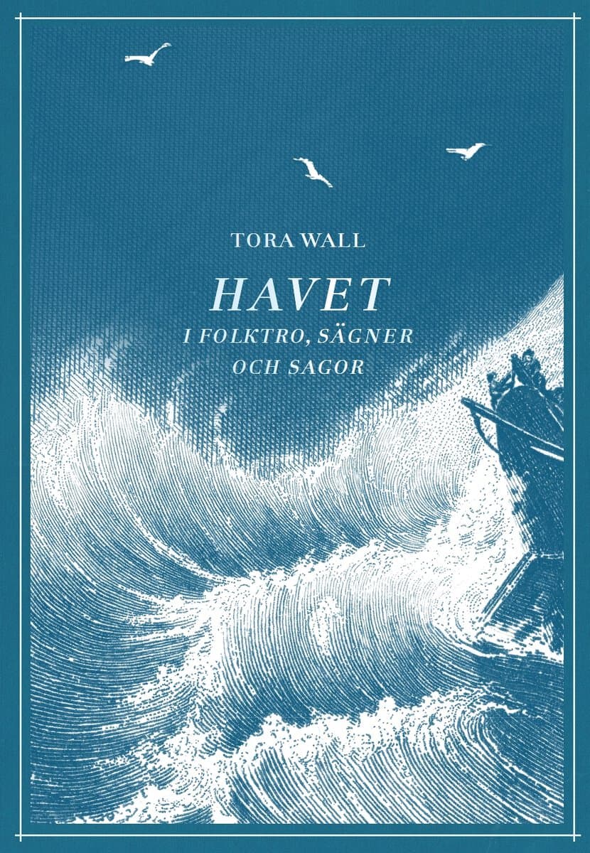 Tora Wall : Havet