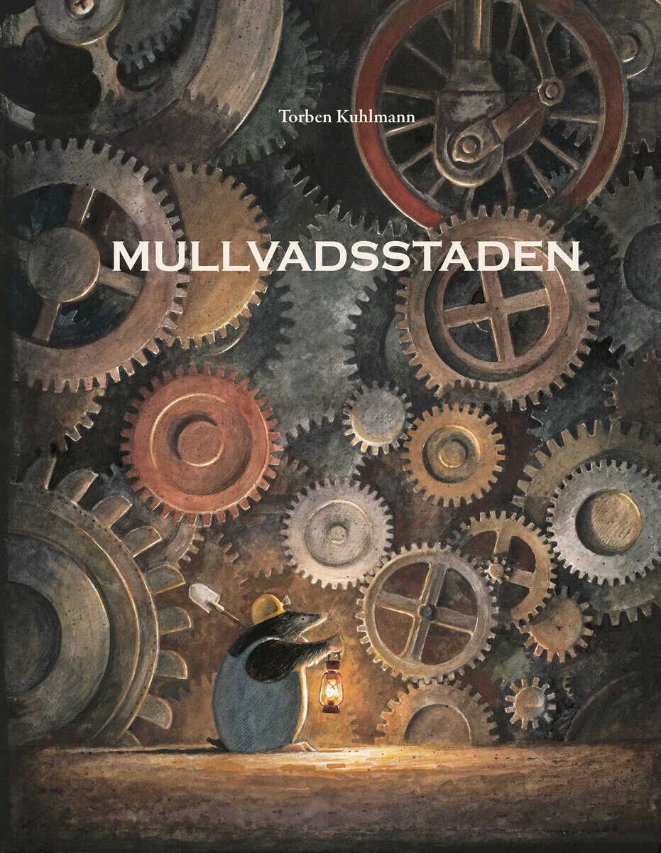 Torben Kuhlmann : Mullvadsstaden
