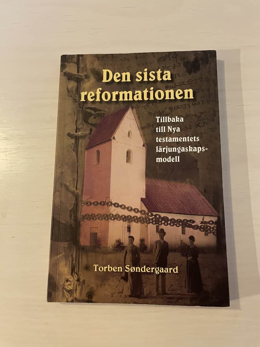 Torben Søndergaard : Den sista reformationen