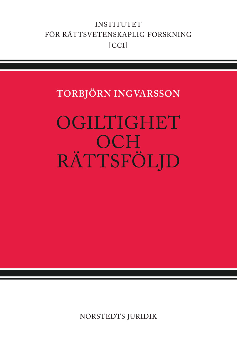 Torbjörn Ingvarsson : Ogiltighet och rättsföljd