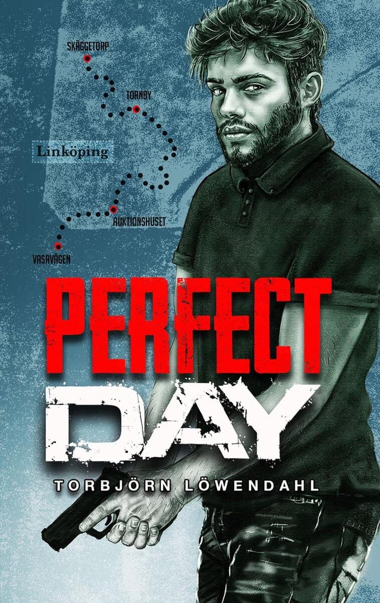Torbjörn Löwendahl : Perfect Day