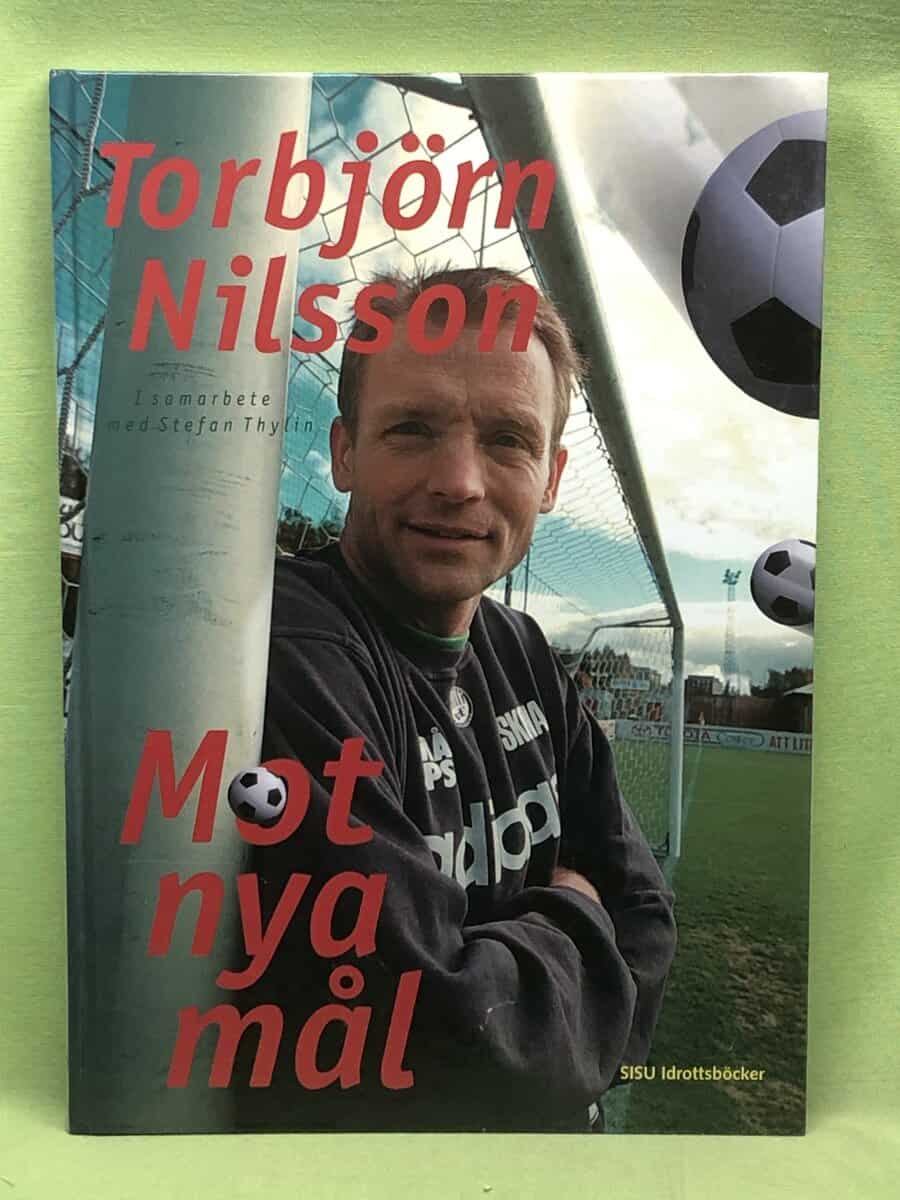 Torbjörn NIlsson : Mot nya mål