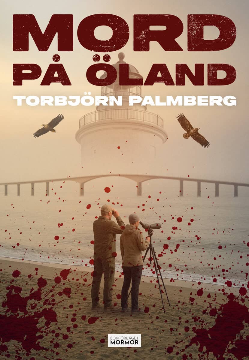 Torbjörn Palmberg : Mord på Öland