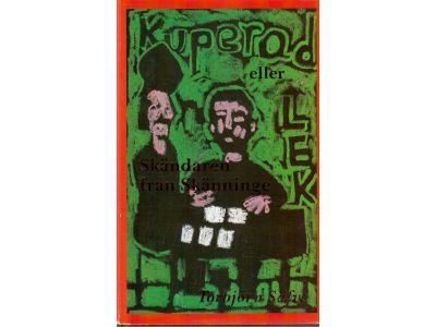 Torbjörn Säfve : Kuperad lek eller Skändaren från Skänninge