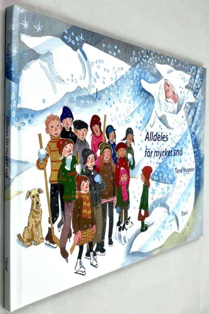 Tord Nygren : Alldeles för mycket snö