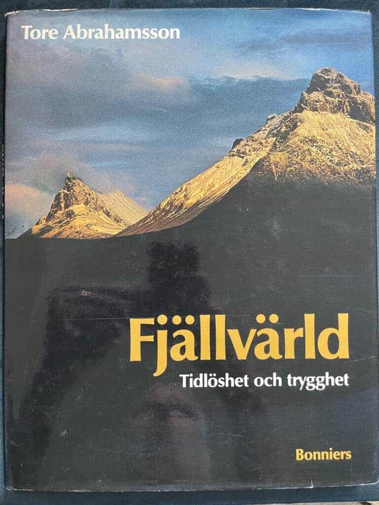 Tore Abrahamsson : Fjällvärld