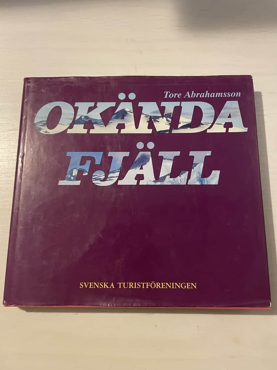 Tore Abrahamsson : Okända fjäll